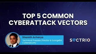 Top 5 Common Cyberattack Vectors