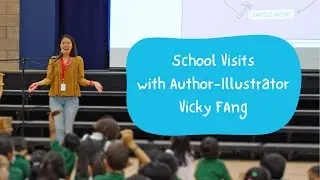 Author-Illustrator Vicky Fang School Visits