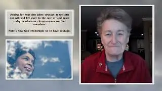 Facing Today With Courage