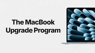 How Upgraded Works (the MacBook upgrade program)