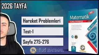 Bilgi Sarmal TYT Matematik &Ccedil;&ouml;z&uuml;mleri /Hareket PROBLEMLERİ Sayfa 275-276