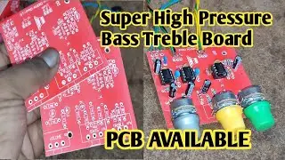 Super High Pressure Bass Treble Board