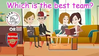 Talk about the best soccer team | Which is the best team? English Conversation Practice
