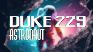 DUKE229 - ASTRONAUT