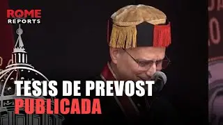 La tesis doctoral que defendi&oacute; Robert Prevost en 1987 ser&aacute; publicada en octubre