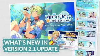 What's New in version 2.1 Ensemble Stars!! Music EN