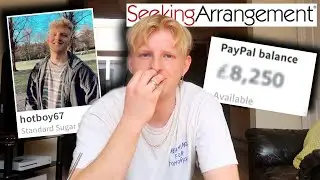 I became a SUGAR BABY for a WEEK and made &pound;____ *SEEKING ARRANGEMENTS*