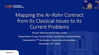 Mapping the Application of Ar-Rahn Contract from Its Classical Rulings to the Current Issues