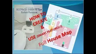 TUTORIAL: Full House Map Create and Use (SMART Features!!)ECOVACS DEEBOT T9+ Robot Vacuum