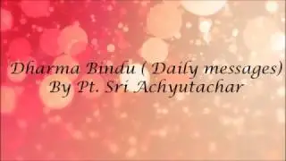 Stri Dharma - Dharma Bindu ( Daily Messages) by Pt. Achuyutachar Galagali