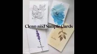 Clean and Simple Cards: Stamp and Chat Live January 5th 2024