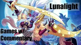 Lunalight Games w/ Commentary (Yu-Gi-Oh! TCG)