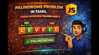 JavaScript Palindrome Checker | Coding Interview Question Explained in Tamil