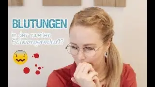 Blutungen in der Schwangerschaft | Baby #2 | Wie alles begann by Sophia von style. pray. love.