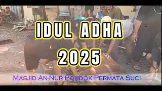 Masjid An-Nur PPS | Pelaksanaan Penyembelihan Hewan Qurban | Idul Adha 2025