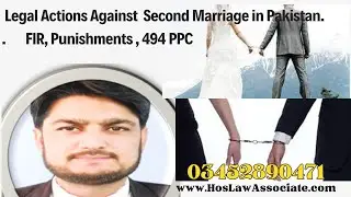 legal action against 2nd marriage FIR 494 P P C