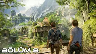 Uncharted 4 Türkçe | Efsanevi korsan şehri Libertalia | Bölüm 8 | 4K