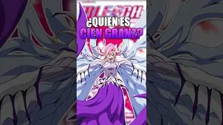 Qui&eacute;n es CIEN GRANZ?🤔| Zangetsu15 #bleach #safwy #bleachanime