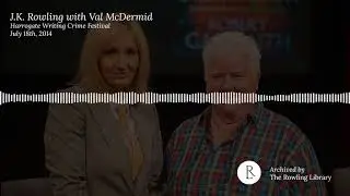 J.K. Rowling with Val McDermid - Harrogate Writing Crime Festival (July 18th, 2014)