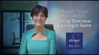 Divorce Advice: Living Overseas and in Spain - Top Divorce Lawyer Marilyn Stowe