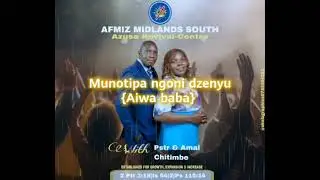 Minister Valentine ,Tatenda , Tanatswa - Murizuva redu (TRINITY REVIVAL FLAMES)