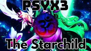 Psyx3 - The Starchild (Soraka Remix) [Psytrance]