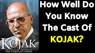 How Well Do You Know The Cast Of KOJAK?  TV Mystery Trivia Quiz!  Telly Savalas DVD!