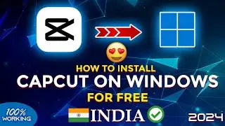 How to Install CapCut in Windows for Free in Hindi | Free Video Editing Course #capcut #freecourse