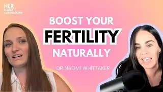 How To Boost Fertility Naturally
