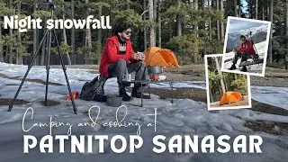 Night snow camping at patnitop | Sanasar night camping | fresh snowfall patnitop nathatop #patnitop 