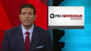 PBS NewsHour Weekend livestream for September 1, 2019