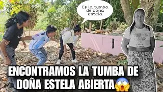 Santo Dios Encontramos La Tumba De Doña  Estela Abierta😮Todos Quedamos En Shock Al Verlo😱