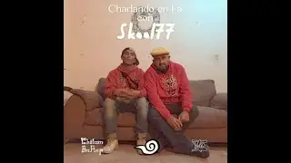 Charlando En Fa con @skool_77 Skool77