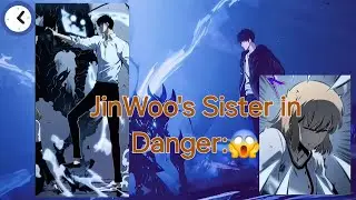 JinWoo's Sister in Danger: Jin Woo And Shadow Soldiers Entered the Battle | Season 3' Part-2