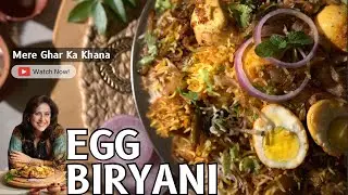 Easy Egg Biryani Recipe | Anda Dum Biryani | Amrita Raichand