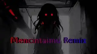 Mencintaimu ( Remix ) - RushEnter 