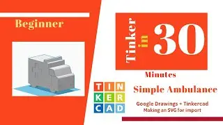 Creating a simple vehicle in Tinkercad for 3D printing