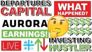 AURORA CANNABIS EARNINGS LIVE!!