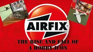 How Airfix became a household hobby name 