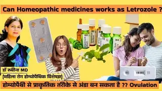 The Battle of the Fertility Remedies: Homeopathy vs Letrozole