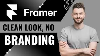 How to Remove &ldquo;Made in Framer&rdquo; Badge on Framer Website in 2025