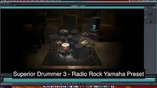 Superior Drummer 3- Yamaha Radio Rock Preset