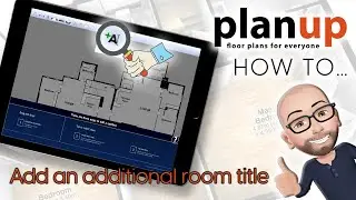 PlanUp - Adding a Second Room title (Old Version)