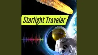 Starlight Traveler (feat. NORA)