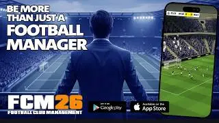 Football Club Management 2026 - Be More Than Just a Football Manager