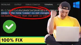 Как исправить ошибку &laquo;Conda не распознан&raquo; в VSCode (2023)