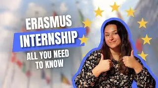 ERASMUS INTERNSHIPS: What is it and how to do an internship?
