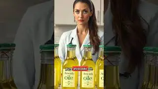 Beware of Fake Avocado Oil