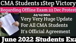 CMA Students 1st Step Victory Regarding Offline Exam Protest For june 22 and Future Terms | Kci