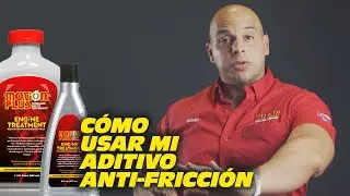 C&oacute;mo Debo Utilizar Mi Aditivo Anti-Fricci&oacute;n